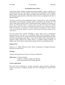 PSY 4000 Dr. Ion Juvina Fall 2014 Psychological Game Theory