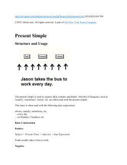 Subject + will + be + verb + ing + object(s) + time Expression