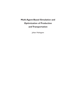 Multi-Agent-Based Simulation and Optimization of Production and