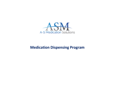 Medication Dispensing Program - RepResource Roadmap
