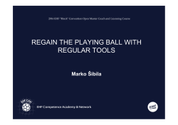 REGAIN THE PLAYING BALL WITH REGULAR TOOLS