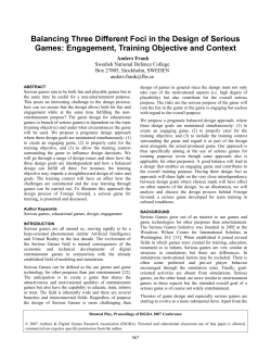 Balancing Three Different Foci in the Design of Serious Games