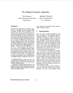 The weighted majority algorithm - Foundations of Computer Science