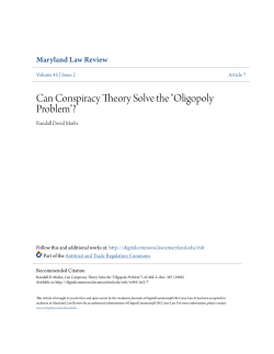 Can Conspiracy Theory Solve the "Oligopoly Problem"?