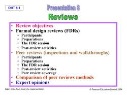 Review objectives Formal design reviews (FDRs)