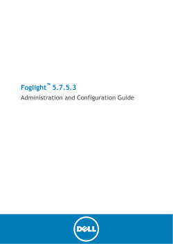 Foglight Administration and Configuration Guide