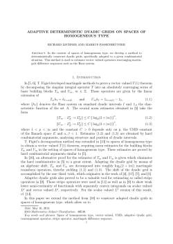 ADAPTIVE DETERMINISTIC DYADIC GRIDS ON SPACES OF