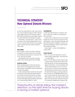 TECHNICAL STRATEGY New Uptrend Detects Winners