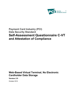 SAQ C-VT - PCI DSS | &Pi;&iota;&sigma;&tau;&omicron;&pi;&omicron;ί&eta;&sigma;&eta;
