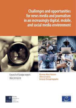 Challenges and opportunities for news media and journalism