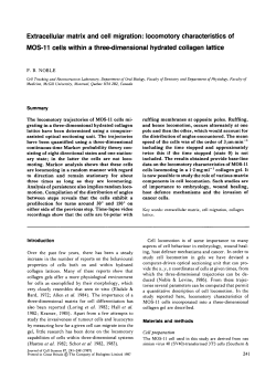 Extracellular matrix and cell migration: locomotory characteristics of