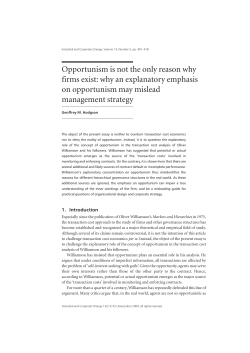 Opportunism is not the only reason why firms exist