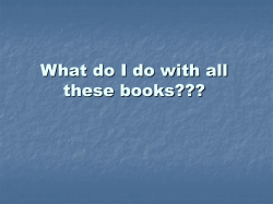 How Were The Books Chosen?