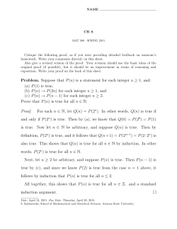 Problem. Suppose that P(n) is a statement for each integer n ≥ 1