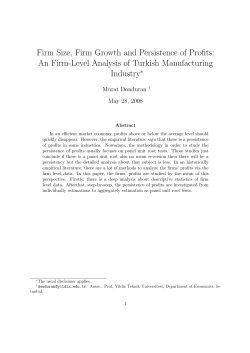Firm Size, Firm Growth and Persistence of Profits: An Firm