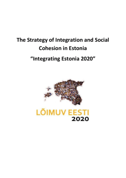 The Strategy of Integration and Social Cohesion in Estonia