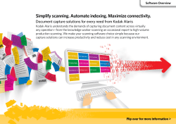 Simplify scanning. Automate indexing. Maximize connectivity.