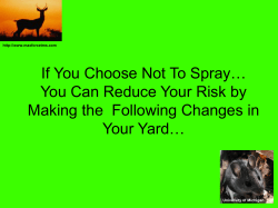 If You Choose Not To Spray&hellip; You Can Reduce Your Risk by