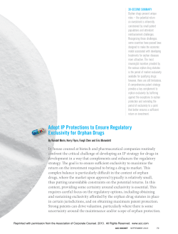 Adopt IP Protections to ensure Regulatory exclusivity for Orphan Drugs