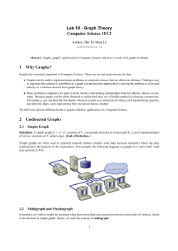 Lab 10 - Graph Theory Computer Science 1FC3 1 Why Graphs? 2