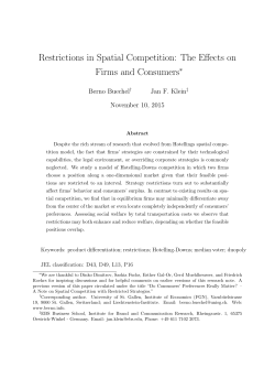 Restrictions in Spatial Competition: The Effects on Firms and