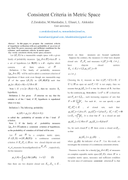Consistent Criteria in Metric Space Z.Zerakidze, M.Mumladze, L