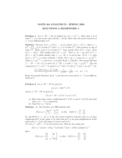 MATH 404 ANALYSIS II - SPRING 2009 SOLUTIONS to