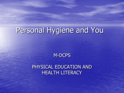 Personal Hygiene and You: Powerpoint show