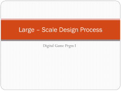 Large * Scale Design Process