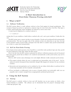A Short Introduction to First-Order Theorem Proving with KeY 1 What