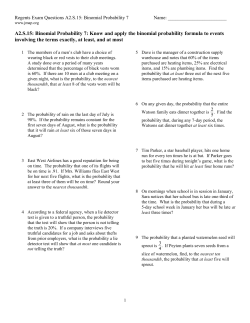 A2.S.15: Binomial Probability 7: Know and apply the binomial