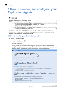 1 How to monitor, and configure, your Replication Agents