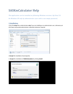 3. Accept the installation of SASKmCalculator by clicking