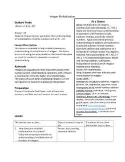 Integer Multiplication Student Probe . Lesson Description Rationale