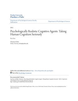 Psychologically Realistic Cognitive Agents: Taking - Purdue e-Pubs
