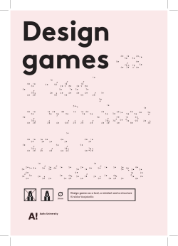 Design games as a tool, a mindset and a structure