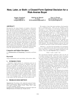 Now, Later, or Both: a Closed-Form Optimal Decision for