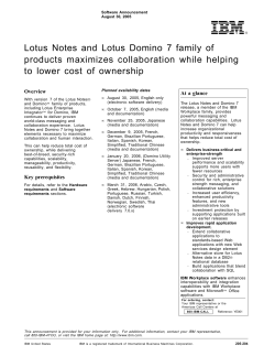 Lotus Notes and Lotus Domino 7 family of products maximizes