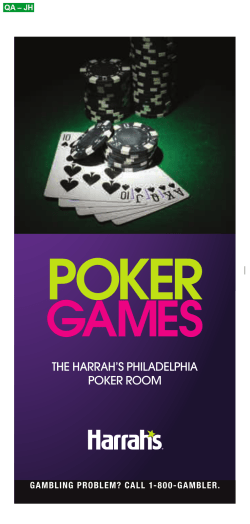 THE HARRAH`S PHILADELPHIA POKER ROOM