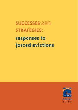 SuCCESSES StRatEgiES: responses to forced evictions