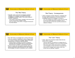 The Title Theory Title Theory: Consequences The &ldquo;Lien&rdquo; Theory