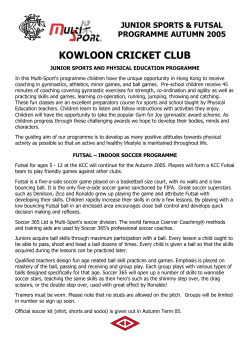 KOWLOON CRICKET CLUB JUNIOR SPORTS AND PHYSICAL