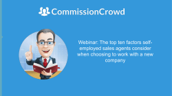 Webinar: The top ten factors self- employed sales agents consider