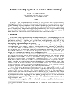 Packet scheduling Algorithm for video streaming over wireless