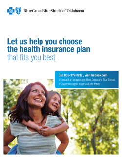 Let us help you choose the health insurance plan that fits you best