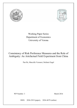 Consistency of Risk Preference Measures and the Role of
