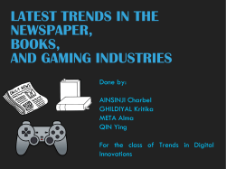 Industry: Newspapers, books, games