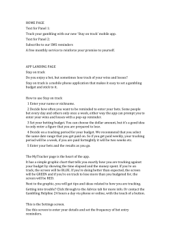 HOME PAGE Text for Panel 1: Track your gambling with our new