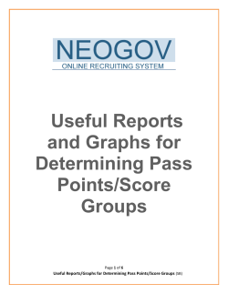 Useful Reports and Graphs for Determining Pass Points/Score Groups