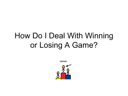 How Do I Deal With Winning or Loosing A Game?